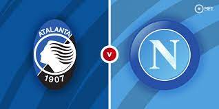 Atalanta vs Napoli Livestream