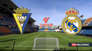 Cadiz vs Real Madrid Livestream