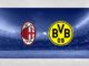 Milan vs Borussia Dortmund Livestream
