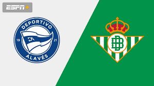 Deportivo Alaves vs Real Betis Livestream