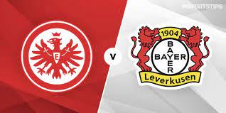 Eintracht Frankfurt vs Bayer Leverkusen Livestream