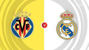 Villarreal vs Real Madrid Livestream