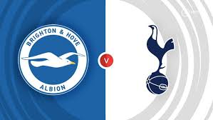 Brighton & Hove Albion vs Tottenham Hotspur Livestream