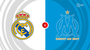 Real Madrid vs Olympique Marseille Livestream