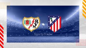 Rayo Vallecano vs Atletico Madrid Livestream