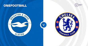 Brighton Hove Albion vs Chelsea Livestream
